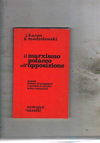 Il marxismo polacco all'opposizione.