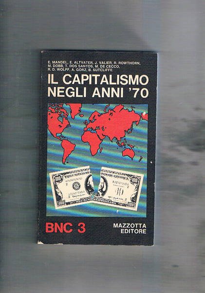 Il capitalismo negli anni '70.