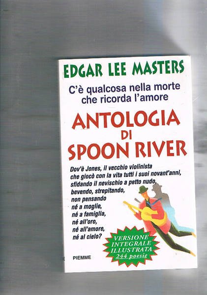 Antologia di Spoon River. Traduzione di Luciano Paglialunga.