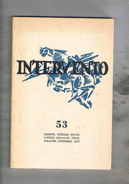 Intervento, rivista bimestrale n° 53 scritti di Gerbore, Legrand, Paratore, …