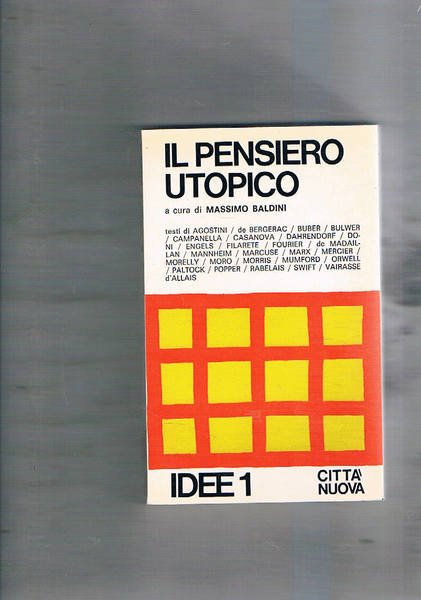 Il pensiero utopico.