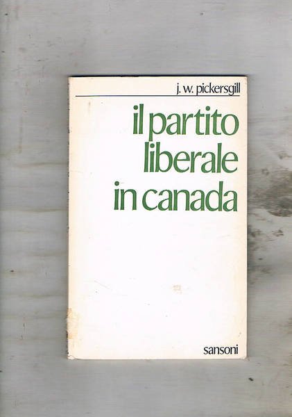 Il partito liberale in Canada.