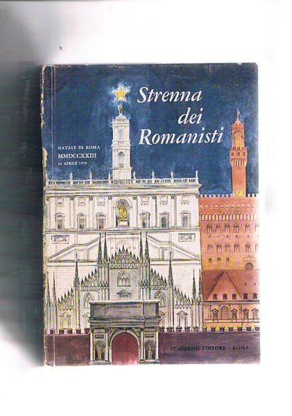 Strenna dei romanisti. Natale di Roma 1970 ab U. c. …
