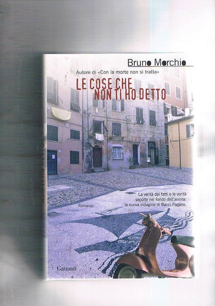Le cose che non ti ho detto.
