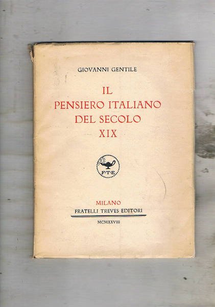 Il pensiero italiano del secolo XX. Discorso tenuto a Lugano …