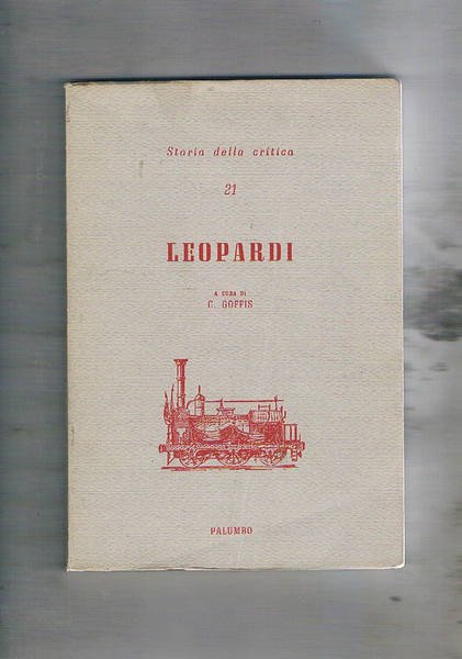 Leopardi. Storia della critica n° 21.