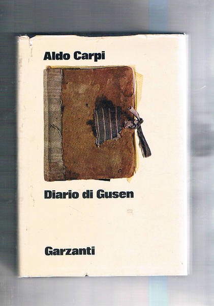 Diario di Gusen lettere a Maria, con 75 dis dell'autore. A cura di Pinin Carpi e saggio introduttivo di Mario De Micheli.
