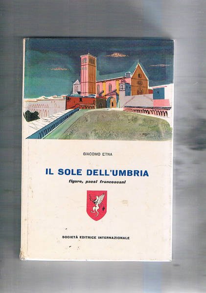Il sole dell'Umbria figure, paesi francescani. | Immagine principale