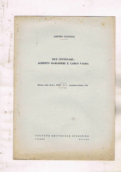 Due centenari: Alberigo Marghieri e Carlo fadda. Estratto.