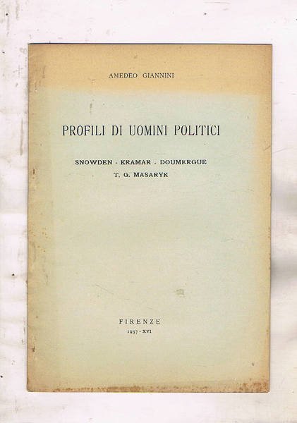 Profili di uomini politici: Snowden, Kramar, Doumergue, T.G. Masaryk.