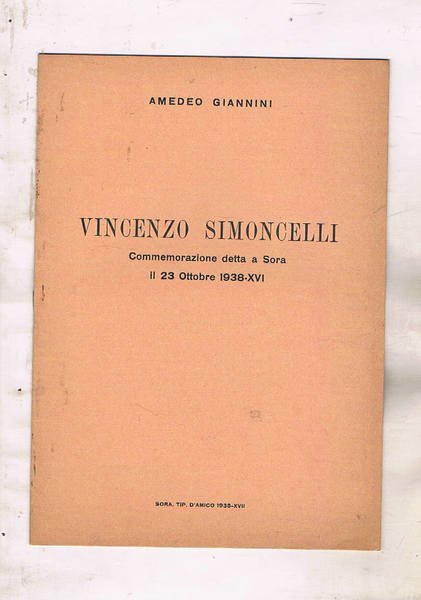 Vincenzo Simoncelli. Commemoriazione della a Sora il 23 ottobre 1938. | Immagine principale