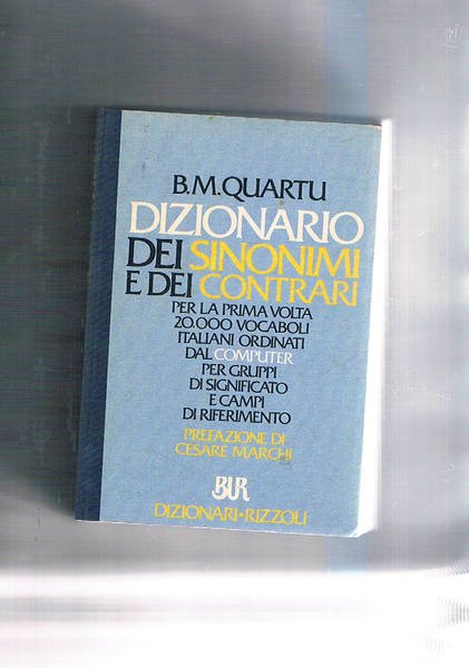 Dizionario dei sinonimi e dei contrari. 20.000 vocaboli italiani ordinati … | Immagine principale