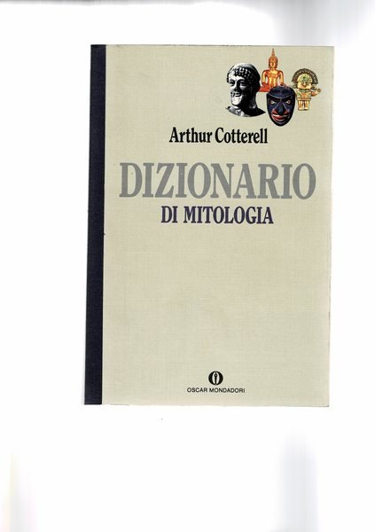 Dizionario di mitologia. Traduz. di Manola Stanchi.