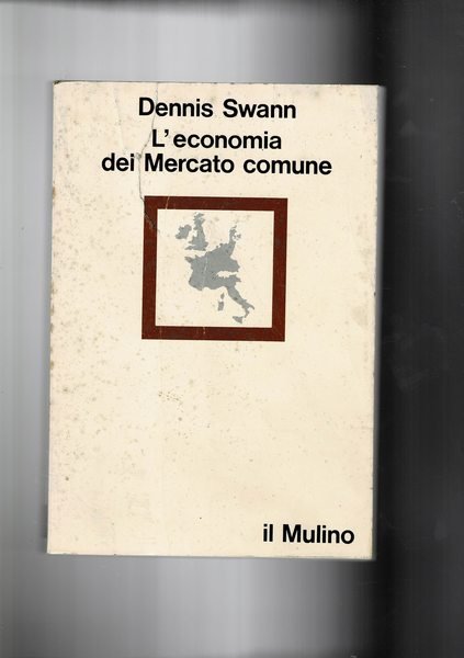 L'economia del Mercato comune.