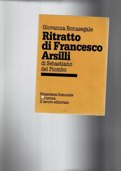 Ritratto di Francesco Arsilli di Sebastiano del Piombo.