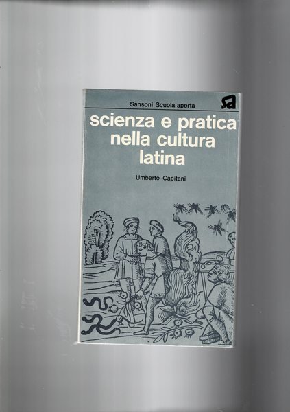 Scienza e pratica nella cultura latina.