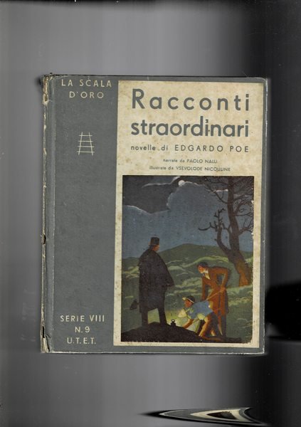 Racconti straordinari narrati da Paolo nalli. Coll. Scala d'oro serie …