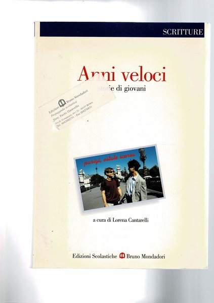 Anni veloci. Storie di giovani.