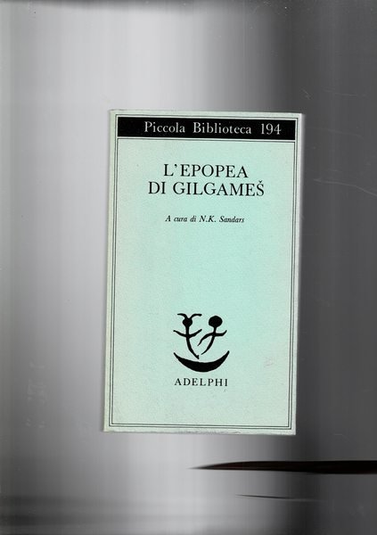 L'epopea di Gilgames.