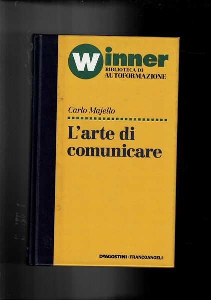 L'arte di comunicare.