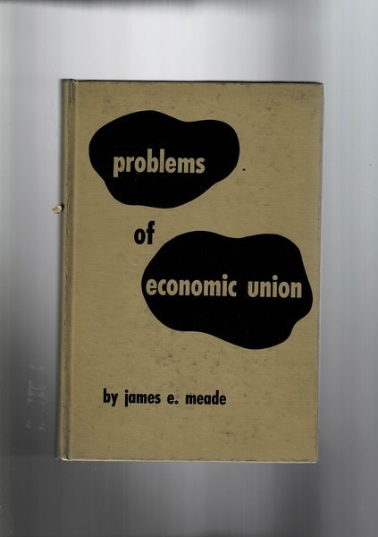 Problems of economic union.