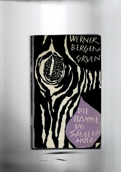 Die flamme im Saulenholz. Novellen.