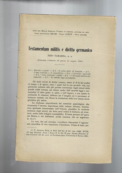 Testamentum militis e diritto germanico. Estratto dagli Atti del Reale …