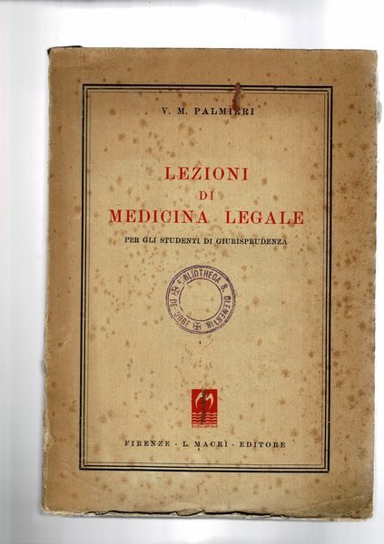 Lezioni di medicina legale per gli studenti di giurisprudenza.