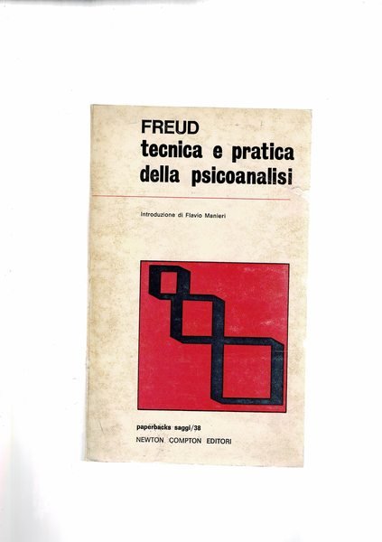 Tecnica e pratica della psicoanalisi.