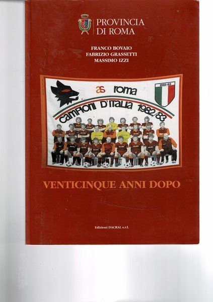 Venticinque anni dopo (1983-2008).