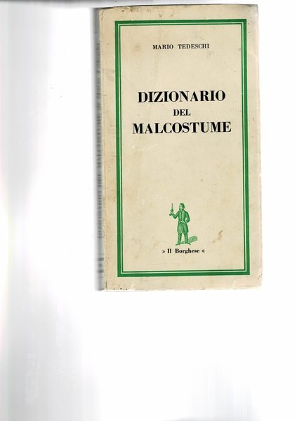 Dizionario del malcostume.