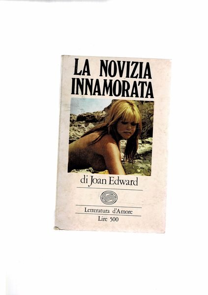 La novizia innamorata. n° 49 della coll.