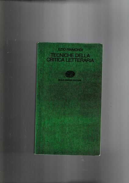 Tecniche della critica letteraria.