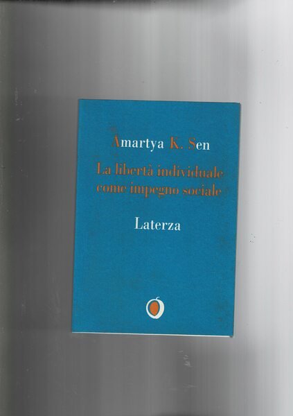 La libertà individuale come impegno sociale.