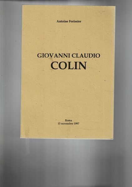 Giovanni Claudio Colin. Traduz. italiana di P.Renato Frappi.