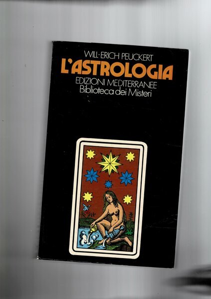 L'astrologia. Coll. Biblioteca dei misteri.