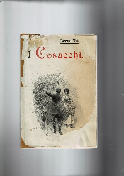 I Cosacchi. Versione dal russo.