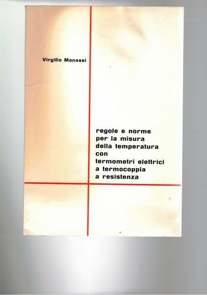 Regole e norme per la misura della temperatura con termometri …
