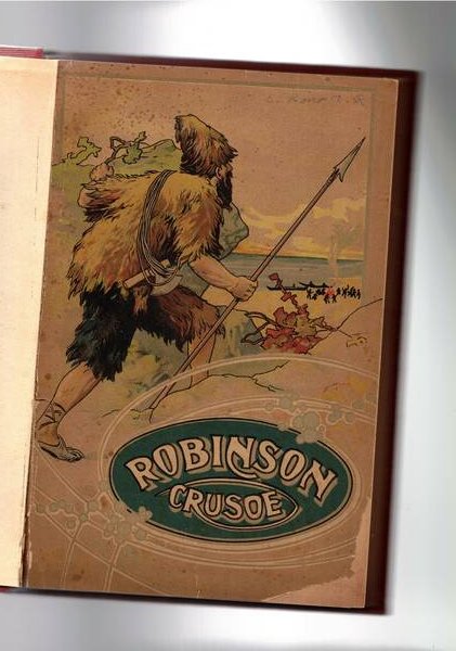 Vita e avventure di Robinson Crusoe, con 10 ill. di …