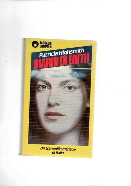 Diario di Edith. Un tranquillo menage di follia.