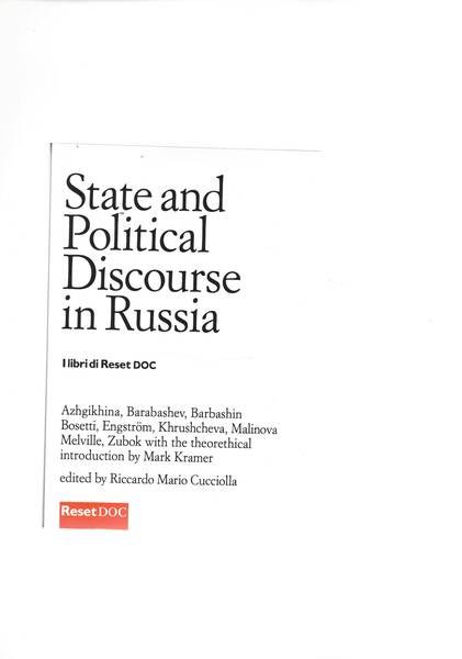 State and Political Discourse in Russia.
