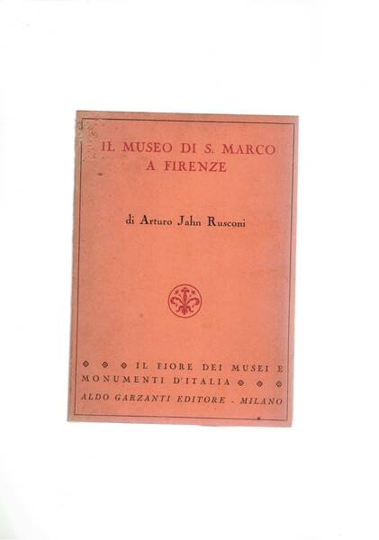Il museo di S. Marco a Firenze.