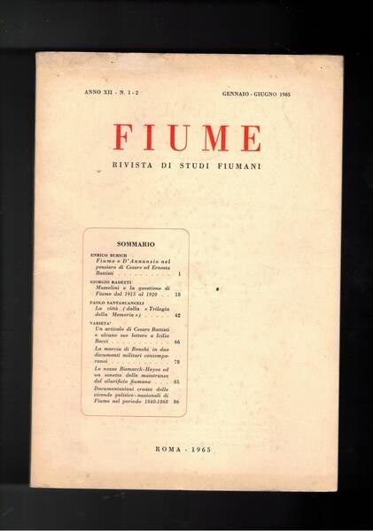 Fiume, rivista trimestrale di studi fiumani. Disponiamo dell'anno XII° 1965 …