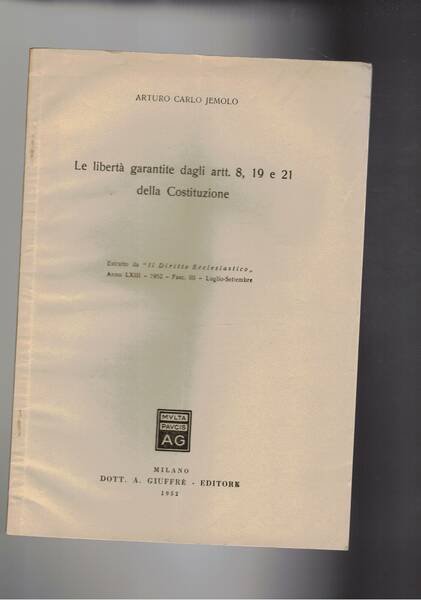 Le libertà garantite dagli art. 8, 19 e 211 della …