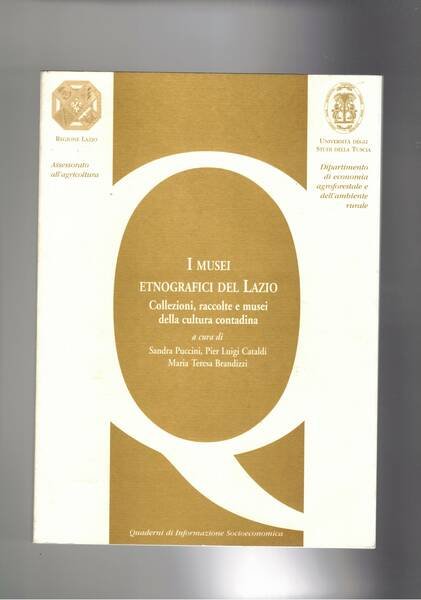 I musei etnografici del Lazio. Collezioni, raccolte e musei della …