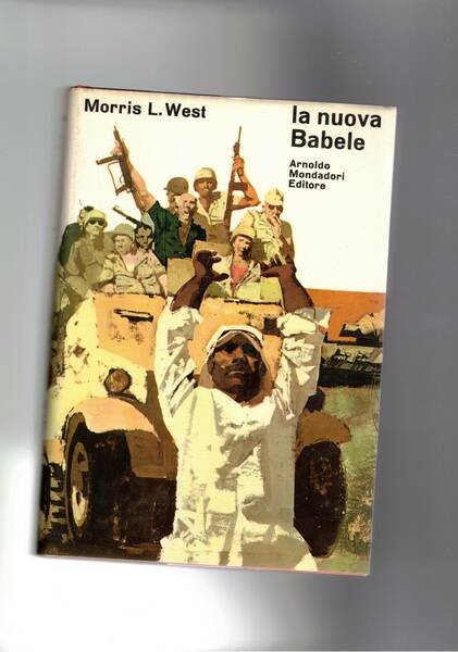 La nuova Babele. Romanzo Storico spionistico ambientato alla vigilia della …