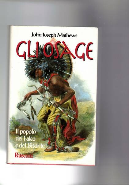 Gli Osage. Il popolo del Falco e del Bisonte. | Immagine principale