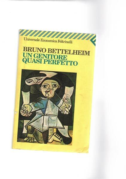 Un genitore quasi perfetto.