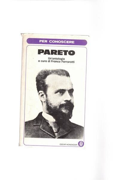 Pareto, un'antologia. Coll. Oscar.