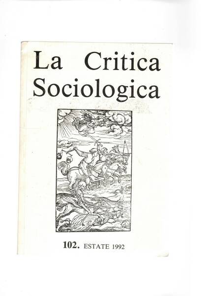 La Critica Sociologica n° 102 estate 1992. I nuovi movimenti …